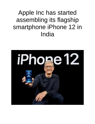 Apple Inc Has Started Assembling Its Flagship Smartphone iPhone 12 in India