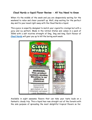 Cloud Nurdz e-liquid Flavor Review - All You Need to Know