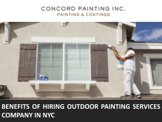 Benefits of Hiring Outdoor Painting Services Company in NYC