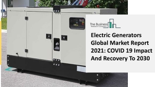 Global Electric Generators Market Overview And Top Key Players by 2030