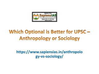 Which Optional is Better for UPSC – Anthropology or Sociology