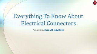 Everything To Know About Electrical Connectors