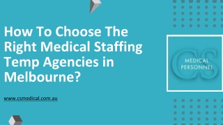 How To Choose The Right Medical Staffing Temp Agencies in Melbourne?