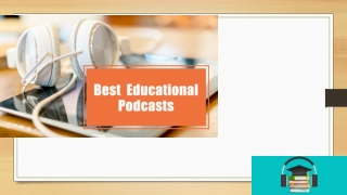 Best Educational Podcasts