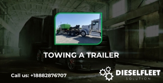 Towing A Trailer - Diesel Fleet Solution