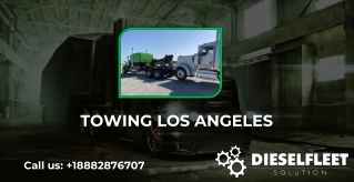 Towing Los Angeles - Diesel Fleet Solution