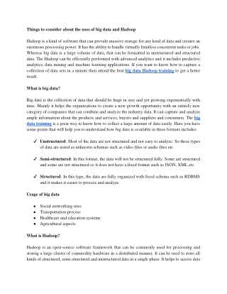 Things to consider about the uses of big data and Hadoop
