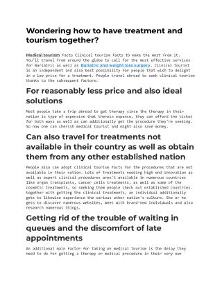 Wondering how to have treatment and tourism together?