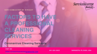 Lists of Factors to Have Coronavirus Cleaning Sarasota at Your Facility