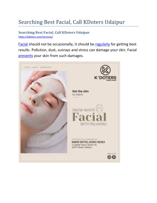 Searching Best Facial, Call KDoters Udaipur