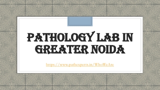 Pathology lab in greater Noida