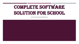 Complete Software Solution for school