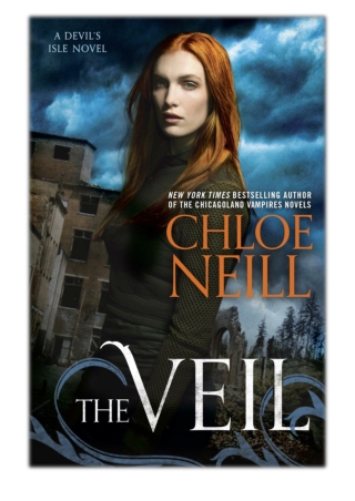 [PDF] Free Download The Veil By Chloe Neill