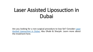 Laser Assisted Liposuction in Dubai