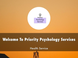 Detail Presentation About Priority Psychology Services