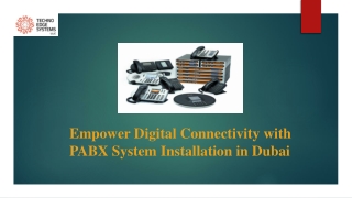 Empower Digital Connectivity with PABX System Installation