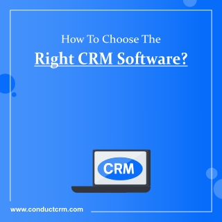 How to choose the right CRM software?