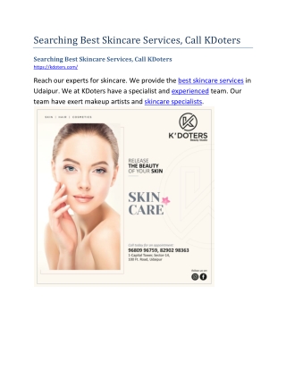 Searching Best Skincare Services, Call KDoters