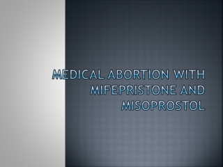 Medical Abortion With Mifepristone And Misoprostol