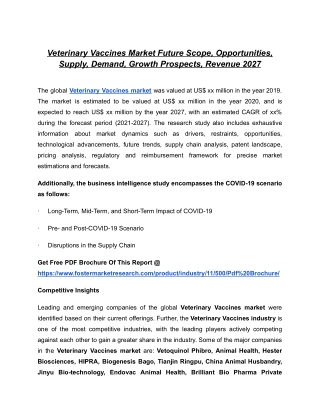 Veterinary Vaccines Market Revenue - Due To Increase In Huge Demand In This Sector