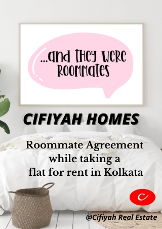 The roommate agreement while taking a flat for rent in Kolkata