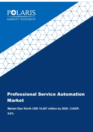 Professional Service Automation Market Share, Size, Trends, Industry Analysis Report By Deployment (On-Premise, Cloud);