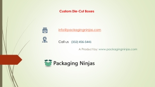 Unique Look of Custom Printed Die cut Boxes at Packaging Ninjas