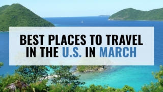 Avana 100 - Best Places To Travel In The U.S. In March