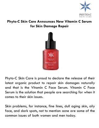 Phyto-C Skin Care Announces New Vitamin C Serum for Skin Damage Repair