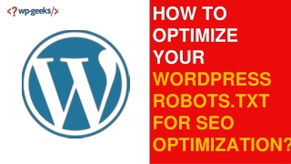 How to Optimize Your WordPress Robots.txt for SEO Optimization?