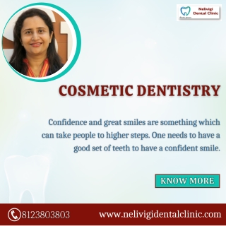 Cosmetic Dentistry - Best Dental Clinic in Bellandur, Bangalore - Nelivigi Dental Clinic