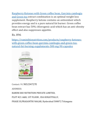 Raspberry Ketones with Green coffee bean, Garcinia cambogia and Green tea