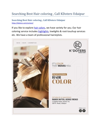 Searching Best Hair coloring, Call KDoters Udaipur