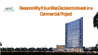 Reasons Why It Is a Wise Decision to Invest in a Commercial Project