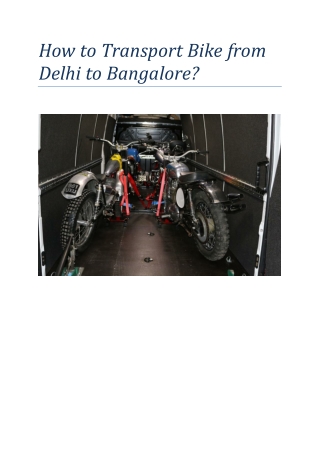 How to Transport Bike from Delhi to Bangalore?