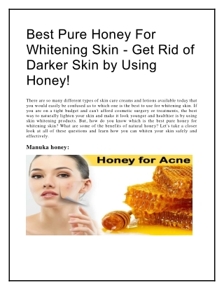 Best Pure Honey For Whitening Skin - Get Rid of Darker Skin by Using Honey!