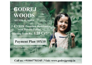 Godrej Woods 43 Noida | Godrej Properties Sector 43 Noida | E-Brochure