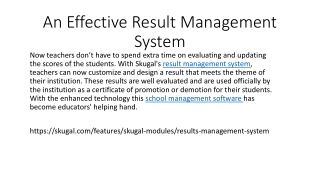 An Effective Result Management System