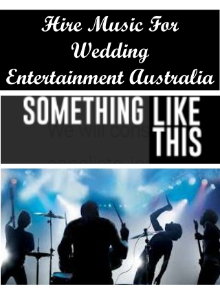 Music Bands For Wedding Entertainment Australia