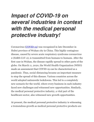 Impact of COVID-19 on several industries in context with the medical personal protective industry!