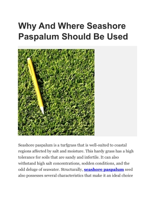 Why And Where Seashore Paspalum Should Be Used