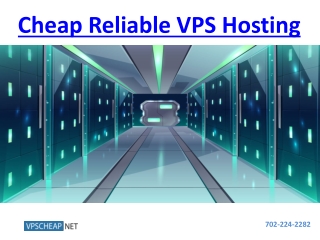 Cheap Reliable VPS Hosting