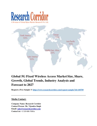 Global 5G Fixed Wireless Access Market Size, Share, Growth, Global Trends, Industry Analysis and Forecast to 2027