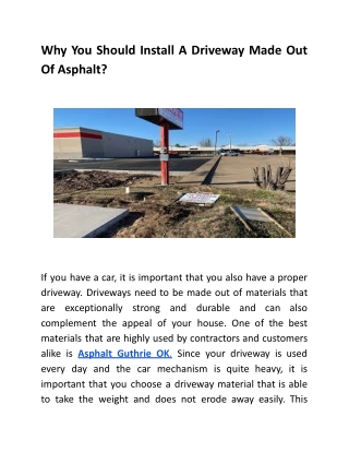 Why You Should Install A Driveway Made Out Of Asphalt?