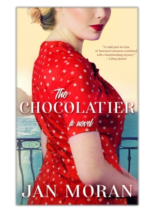 [PDF] Free Download The Chocolatier By Jan Moran