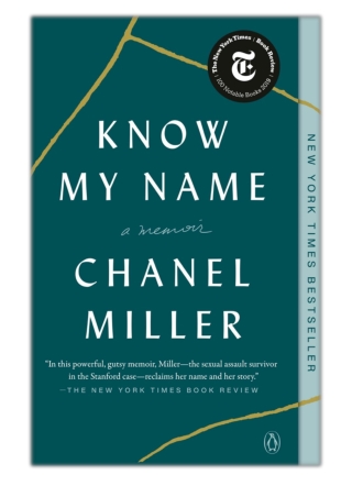 [PDF] Free Download Know My Name By Chanel Miller