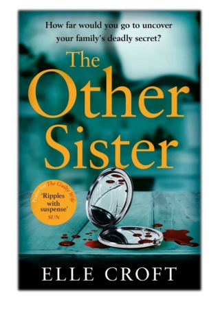 [PDF] Free Download The Other Sister By Elle Croft