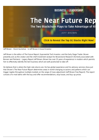 The Near Future Report Review (Jeff Brown's $49 Newsletter) - Jeff Brown Top Biotech