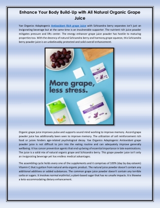 Enhance Your Body Build-Up with All Natural Organic Grape Juice