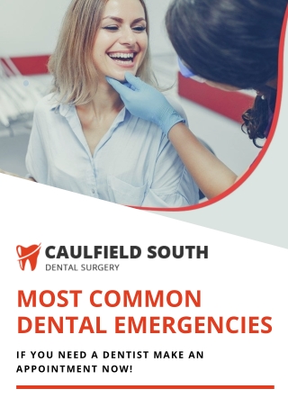 How to Handle Some of Most Common Dental Emergences?